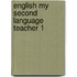 English my second language teacher 1