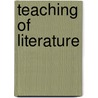 Teaching of literature door Raymond A. Moody