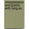 Interpretation and precis with lang.ex. door Robert Harris