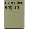 Executive english by Binham