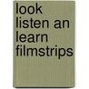 Look listen an learn filmstrips door Victoria Alexander