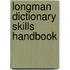 Longman dictionary skills handbook