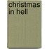 Christmas in hell