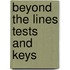 Beyond the lines tests and keys