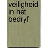 Veiligheid in het bedryf door Aitink