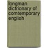 Longman dictrionary of comtemporary english
