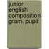 Junior english composition gram. pupil