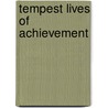 Tempest lives of achievement door William Shakespeare