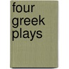 Four greek plays door Macleish