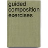 Guided composition exercises door Spencer