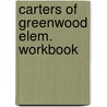 Carters of greenwood elem. workbook door Victoria Alexander