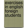 Exercises in english foreign students door Simon Judd