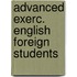 Advanced exerc. english foreign students