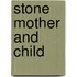 Stone mother and child