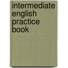 Intermediate english practice book door Corder