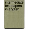 Intermediate test papers in english by Mills
