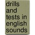 Drills and tests in english sounds