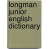 Longman junior english dictionary door Frisby