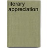 Literary appreciation by Raymond A. Moody