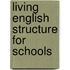 Living english structure for schools