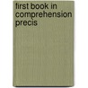 First book in comprehension precis door Victoria Alexander