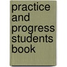 Practice and progress students book door Victoria Alexander