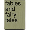 Fables and fairy tales by West