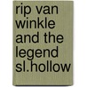 Rip van winkle and the legend sl.hollow door John Irving