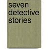 Seven detective stories door West