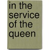 In the service of the queen by pere Alexandre Dumas