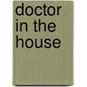 Doctor in the house door Marjory Gordon