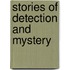 Stories of detection and mystery