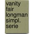 Vanity fair longman simpl. serie