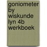 Goniometer by wiskunde lyn 4b werkboek door Onbekend