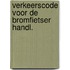 Verkeerscode voor de bromfietser handl.
