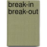 Break-in break-out door Russel