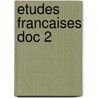Etudes francaises doc 2 door Onbekend