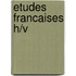 Etudes francaises h/v