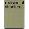 Revision of structures by Unknown