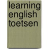 Learning english toetsen by Unknown