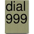 Dial 999