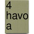 4 havo a