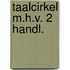 Taalcirkel m.h.v. 2 handl.