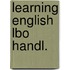 Learning english lbo handl.