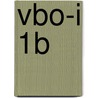 VBO-I 1b door Onbekend