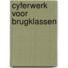 Cyferwerk voor brugklassen by Greef