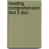 Reading comprehension test 3 doc. by Unknown