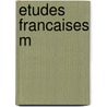 Etudes francaises m door Onbekend