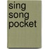 Sing song pocket