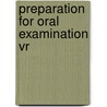 Preparation for oral examination vr door Drent